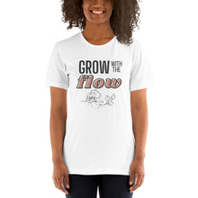 Load image into Gallery viewer, Grow with the Flow Tee
