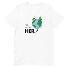 Load image into Gallery viewer, I&#39;m With Mother Earth Unisex T-Shirt
